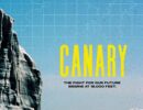 CANARY: The fight for our future begins at 18,000 feet.